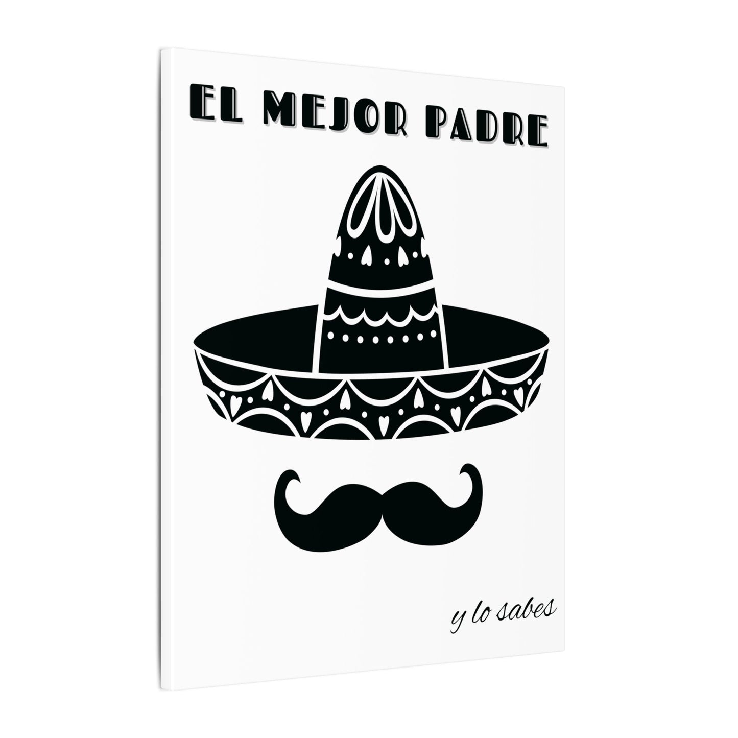El Mejor Padre Father's Day Gift Matte Canvas, Stretched, 0.75" (Multi-Size)