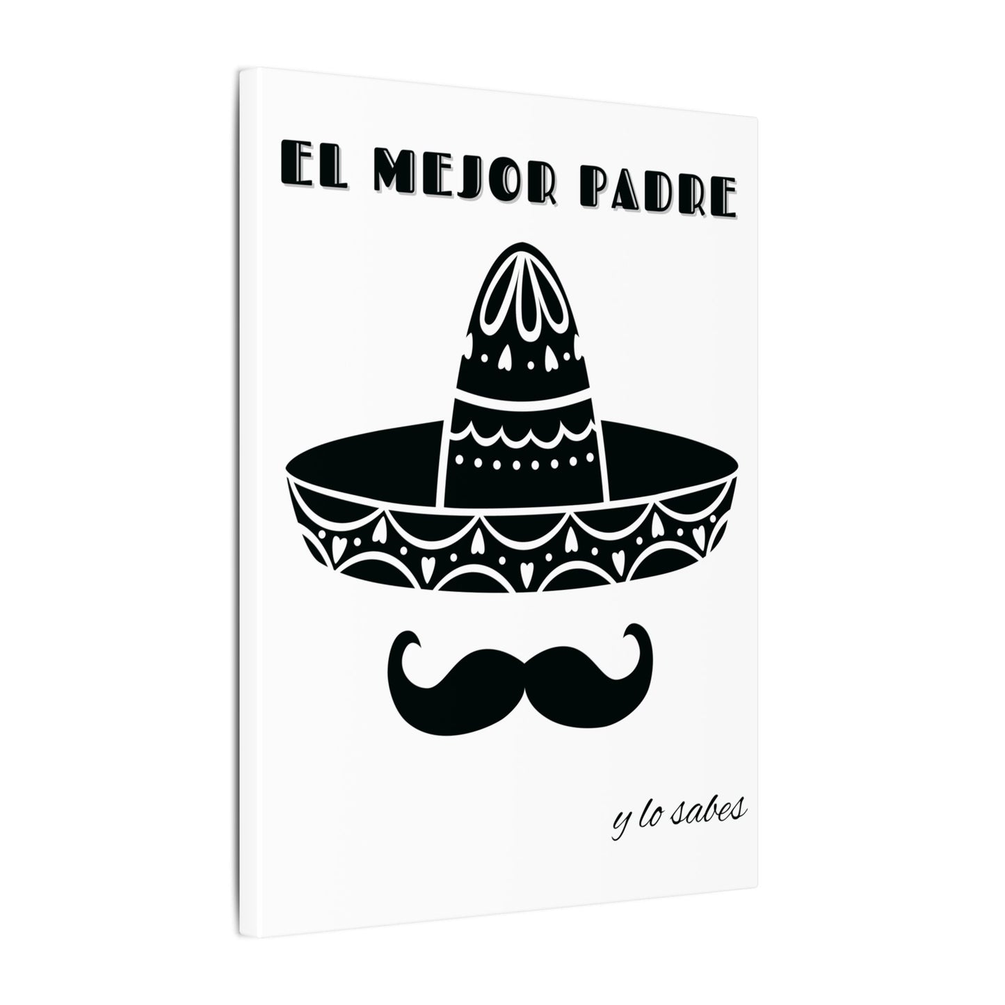 El Mejor Padre Father's Day Gift Matte Canvas, Stretched, 0.75" (Multi-Size)