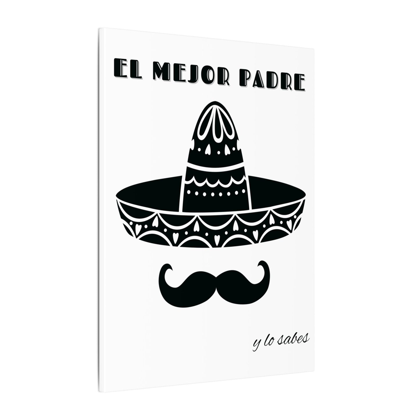 El Mejor Padre Father's Day Gift Matte Canvas, Stretched, 0.75" (Multi-Size)